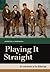 Playing It Straight: Art and Humor in the Gilded Age