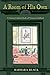 A Room of His Own: A Literary-Cultural Study of Victorian Clubland (Series in Victorian Studies)