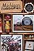 Michigan Curiosities: Quirky Characters, Roadside Oddities & Other Offbeat Stuff (Curiosities Series)