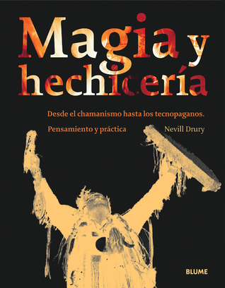 Magia y hechicería (Spanish Edition)