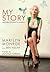 My Story: Memorias de Marilyn Monroe (Spanish Edition)
