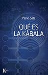 ¿Qué es la Kábala...