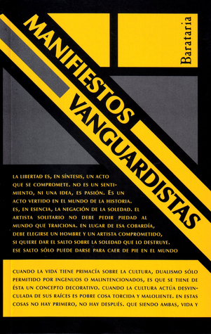 Manifiestos vanguardistas (Humo Hacia El Sur) (Spanish Edition)