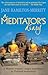 A Meditator's Diary by Jane Hamilton-Merritt
