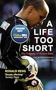 A Life Too Short: The Tragedy of Robert Enke