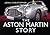 The Aston Martin Story (Story series)
