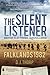 The Silent Listener: British Electronic Surveillance: Falklands 1982