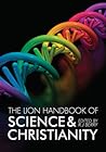 The Lion Handbook of Science and Christianity