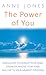 The Power of You by Anne Jones