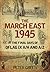 The March East 1945 by Peter Green