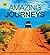 Amazing Journeys: 22 of the World's Most Legendary Road Trips