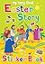 My Very First Easter Story Sticker Book (My Very First Sticker Books)