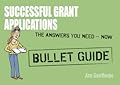 Successful Grant Applications: Bullet Guides