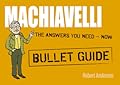 Machiavelli: Bullet Guides