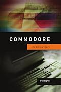 Commodore: The Amiga Years