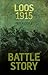 Battle Story: Loos 1915