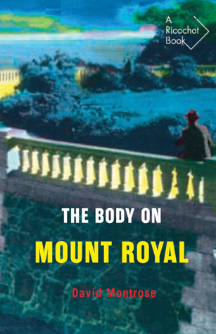 The Body on Mount Royal (Ricochet Series)