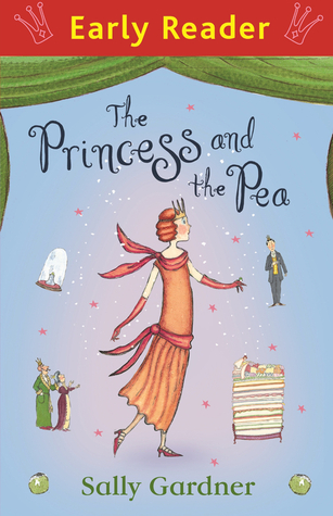 The Princess and the Pea (Early Reader: Princesses)