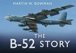 The B-52 Story (Story of)