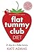 Flat Tummy Club Diet