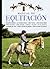 Manual de equitación (Spanish Edition)