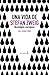 Una vida de Stefan Zweig: Nostalgias europeas (Spanish Edition)