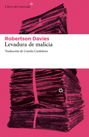 Portada de Levadura de malicia, de Robertson Davies