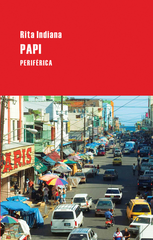 Portada de Papi, de Rita Indiana