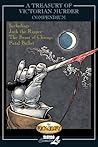 A Treasury of Victorian Murder Compendium by Rick Geary