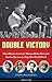 Double Victory: How African...