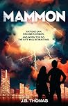 Mammon by J.B.   Thomas