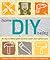 Home DIY Basics: An Easy-to-follow Guide to Indoor Repairs and Improvements