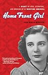Home Front Girl by Joan Wehlen Morrison