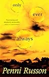 Only Ever Always by Penni Russon