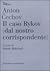 Il caso Rykov (dal nostro corrispondente)