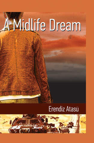 A Midlife Dream (Turkish Literature)