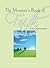 The Mourner's Book of Faith: 30 Days of Enlightenment (The Mourner's Book of Series)