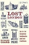 Lost London by Richard Guard