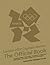 London 2012 Olympic Games The Official Book by Sebastian Coe