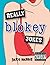 Really Blokey Jokes