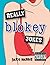 Really Blokey Jokes by Jake Harris