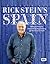 Rick Stein's Spain by Rick Stein