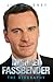 Michael Fassbender: The Bio...