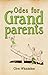 Odes for Grandparents