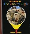 Let's Look at the Zoo by Night (First Discovery: Torchlight)