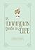 An Edwardian Guide to Life