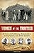 Women of the Frontier: 16 T...