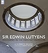 Sir Edwin Lutyens...
