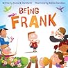 Being Frank by Donna W. Earnhardt