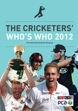 The Cricketers' Who's Who 2012 (Paperback)